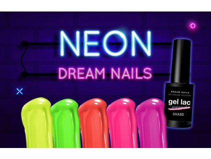 Kolekcia Gél Lakov Dreamnails NEON