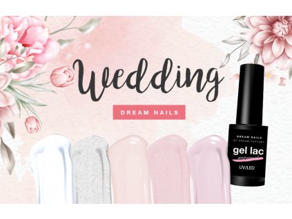 Kolekcia Gél Lakov Dreamnails Wedding