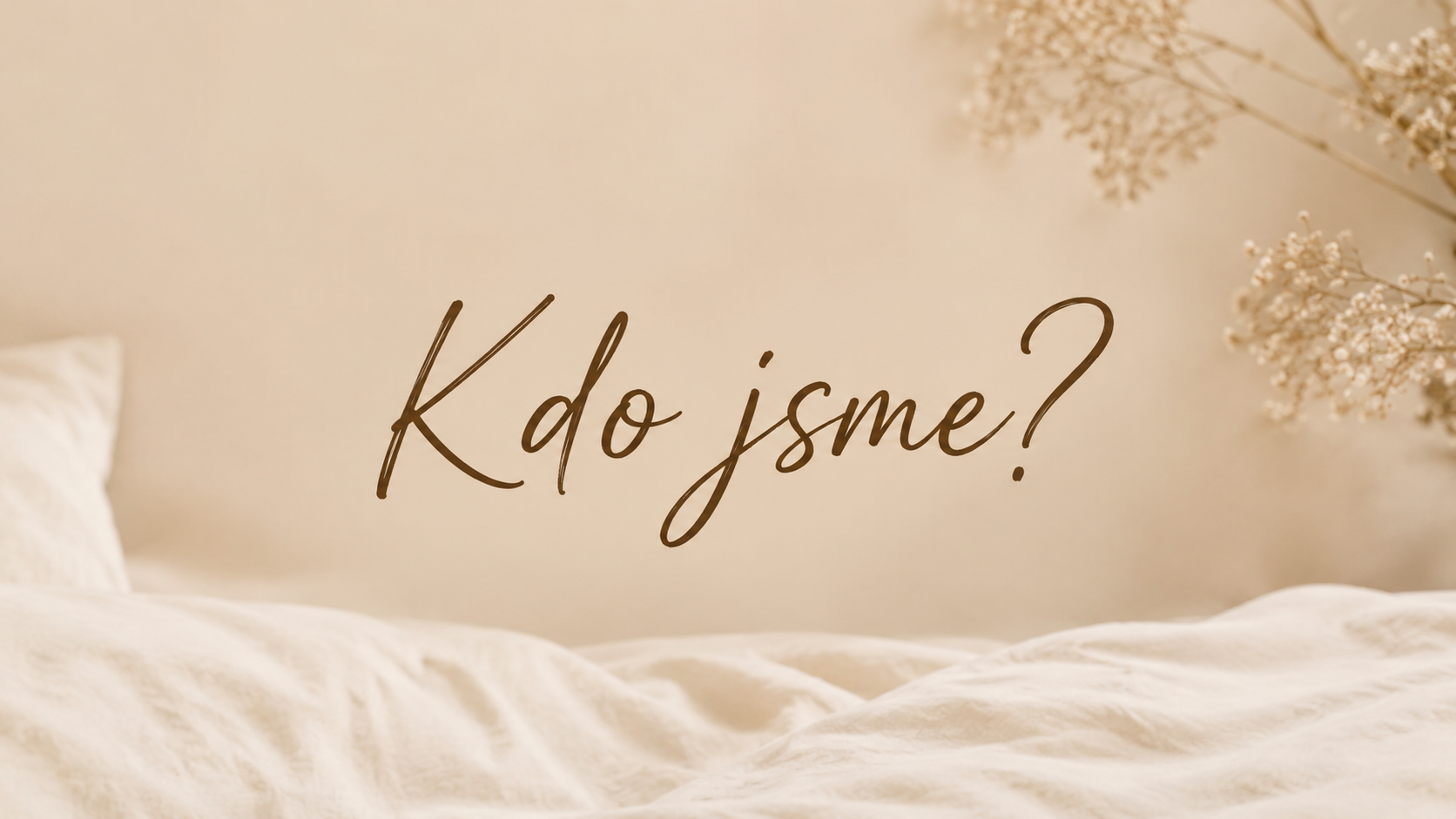 kdo jsme?