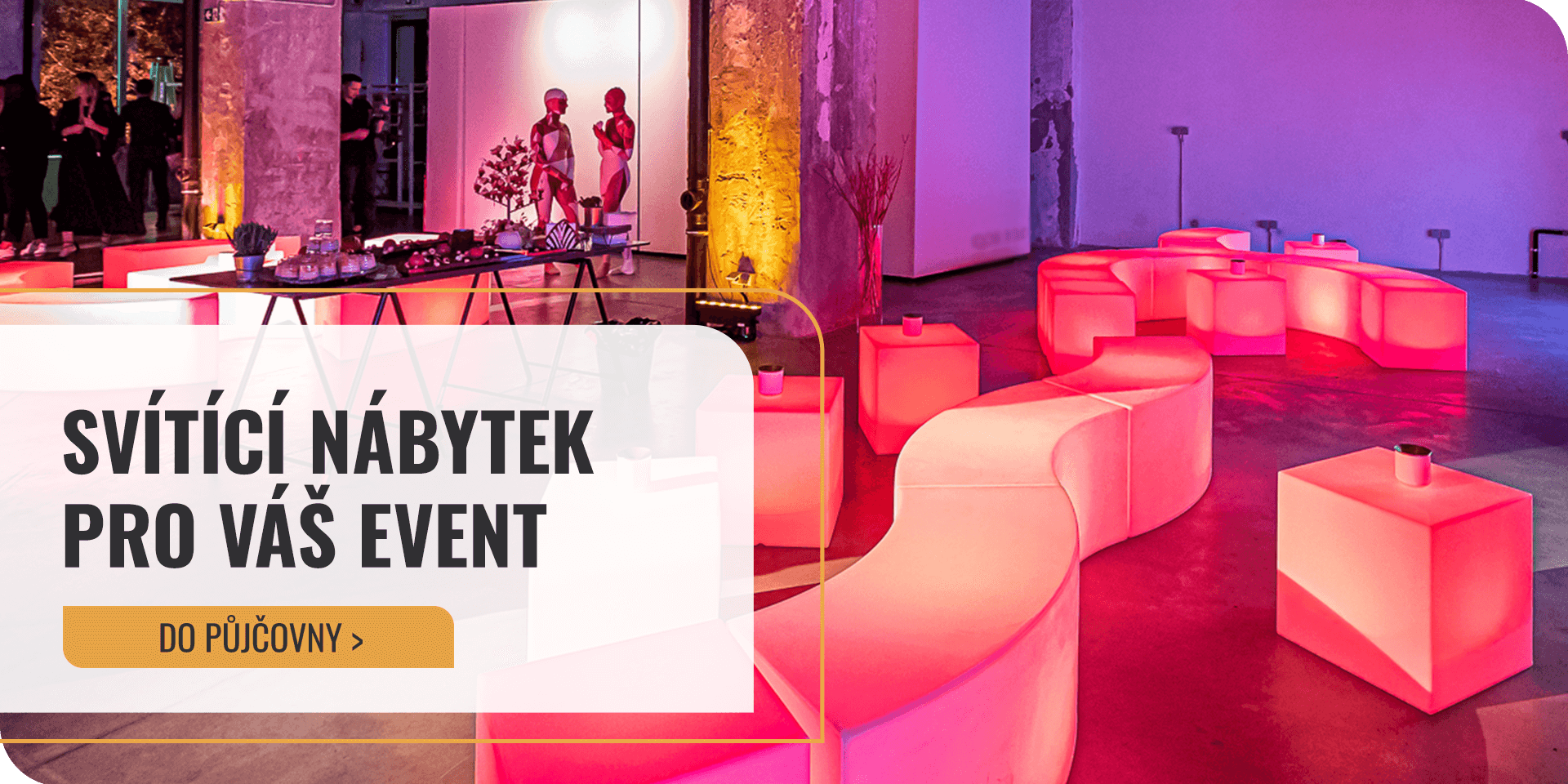 DreamRENT Půjčovna mobiliáře - Svítící nábytek