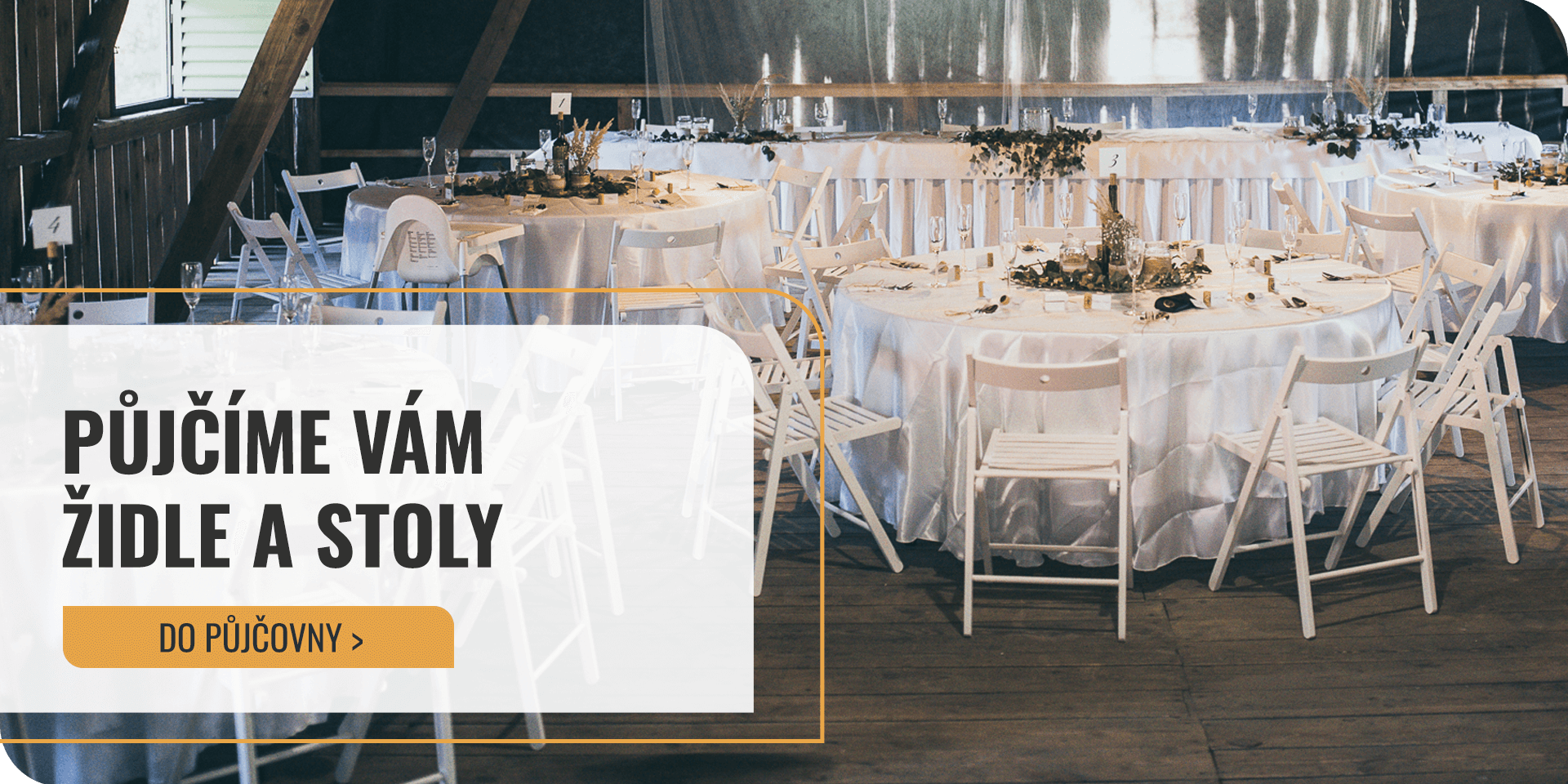 DreamRENT Půjčovna mobiliáře - Židle a stoly