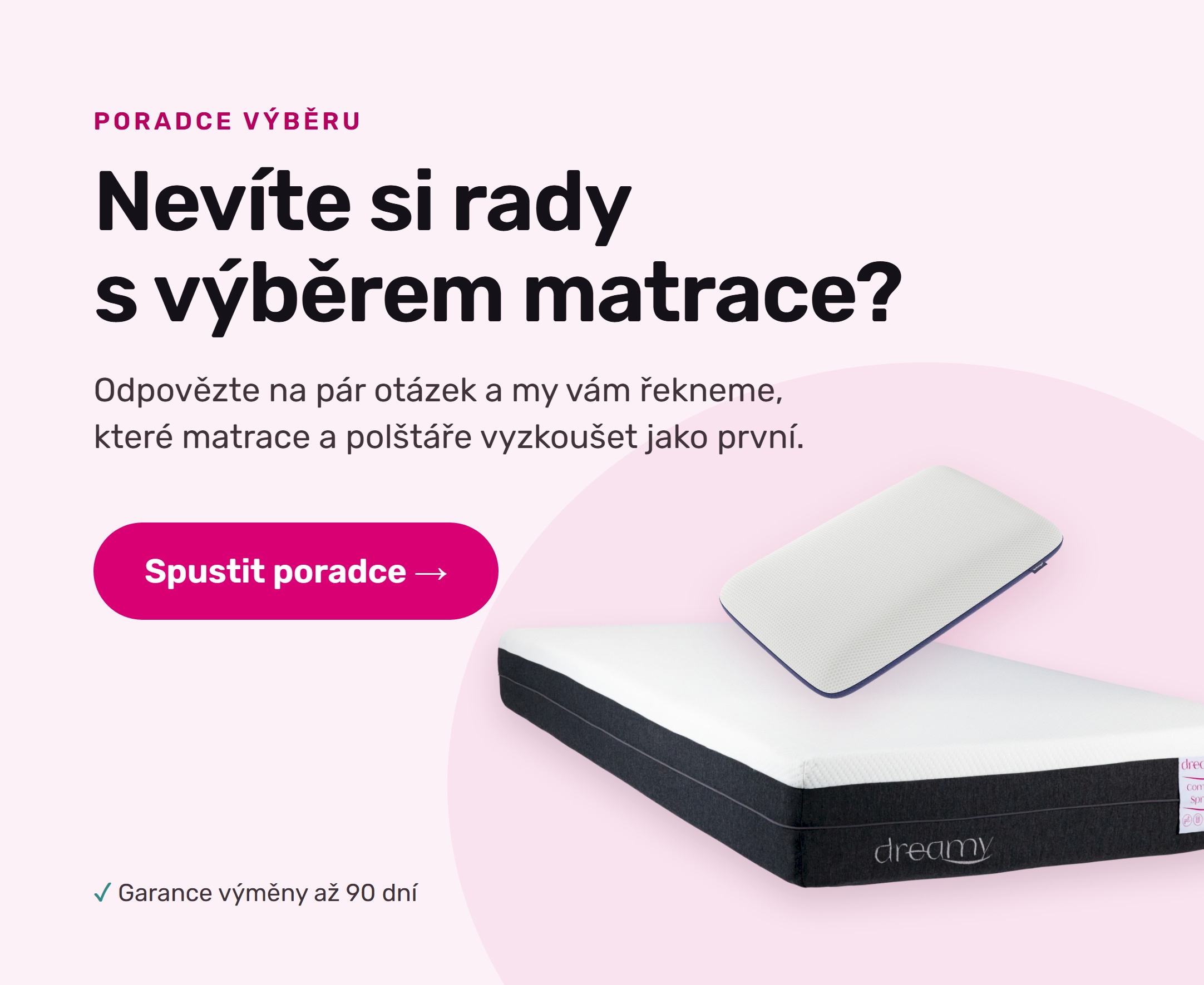 Poradce výběru matrace a polštáře