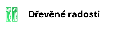 Dřevěné Radosti