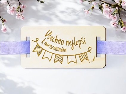 Cedulka na dárky narozeniny dřevěná