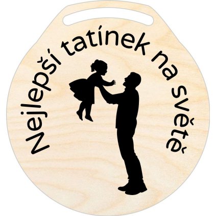 Medaile 7 cm - Nejlepší tatínek