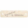 Značka Vyrobeno s láskou - 6 x 1,5 cm