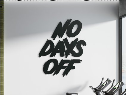 Holzaufschrift für die Wand No days off