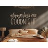 55341 1 holzaufschrift always kiss me goodnight