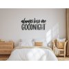 55341 4 holzaufschrift always kiss me goodnight