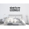 55341 5 holzaufschrift always kiss me goodnight