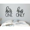 Wandtattoo Her one His only (Bildabmessungen 26 x 42 cm, Bildfarbe Grau)