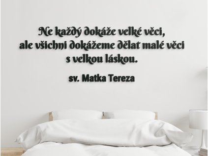 Dřevěný citát na zeď Matka Tereza