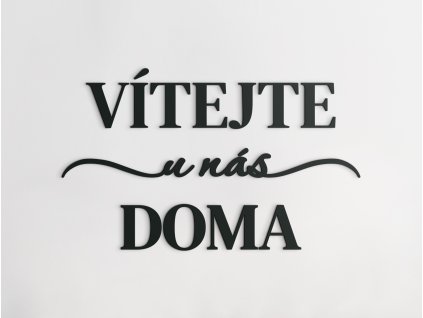 Nápis Vítejte u nás doma (Barva obrazu Antracit, Rozměr obrazu 68 x 121 cm)