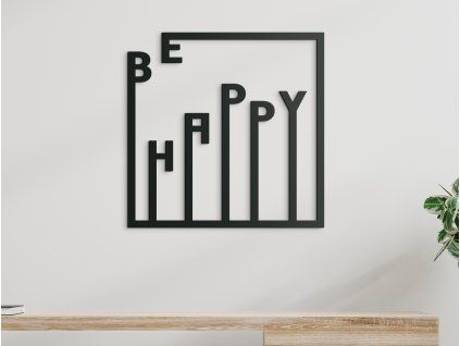 Holzsticker Be happy (Bildabmessungen 22,5 x 22,5 cm, Bildfarbe Grau)