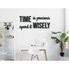 Zitat für die Wand Time is precious (Bildabmessungen 27 x 60 cm, Bildfarbe Grau)