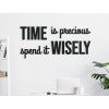 Zitat für die Wand Time is precious (Bildabmessungen 27 x 60 cm, Bildfarbe Grau)