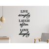 Holzzitat Live simply, laugh often, love deeply (Bildabmessungen 84,5 x 37 cm, Bildfarbe Grau)