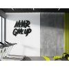 Holzsticker Never give up (Bildabmessungen 36 x 40 cm, Bildfarbe Grau)