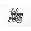 Wandtattoo Hakuna matata (Bildabmessungen 40,5 x 41,5 cm, Bildfarbe Grau)