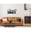 Holzsticker Spread kindness (Bildabmessungen 20,5 x 42,5 cm, Bildfarbe Grau)