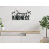 Holzsticker Spread kindness (Bildabmessungen 20,5 x 42,5 cm, Bildfarbe Grau)