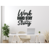 Drevená dekorácia Work hard stay strong (Dimensions du tableau 85 x 75 cm, Couleur du tableau Anthracite)