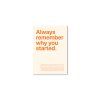73107 1 motivacny obraz always remember why you started format du tableau a1 couleur du cadre sans cadre finition 3d