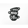 Fa falirat I need more coffee