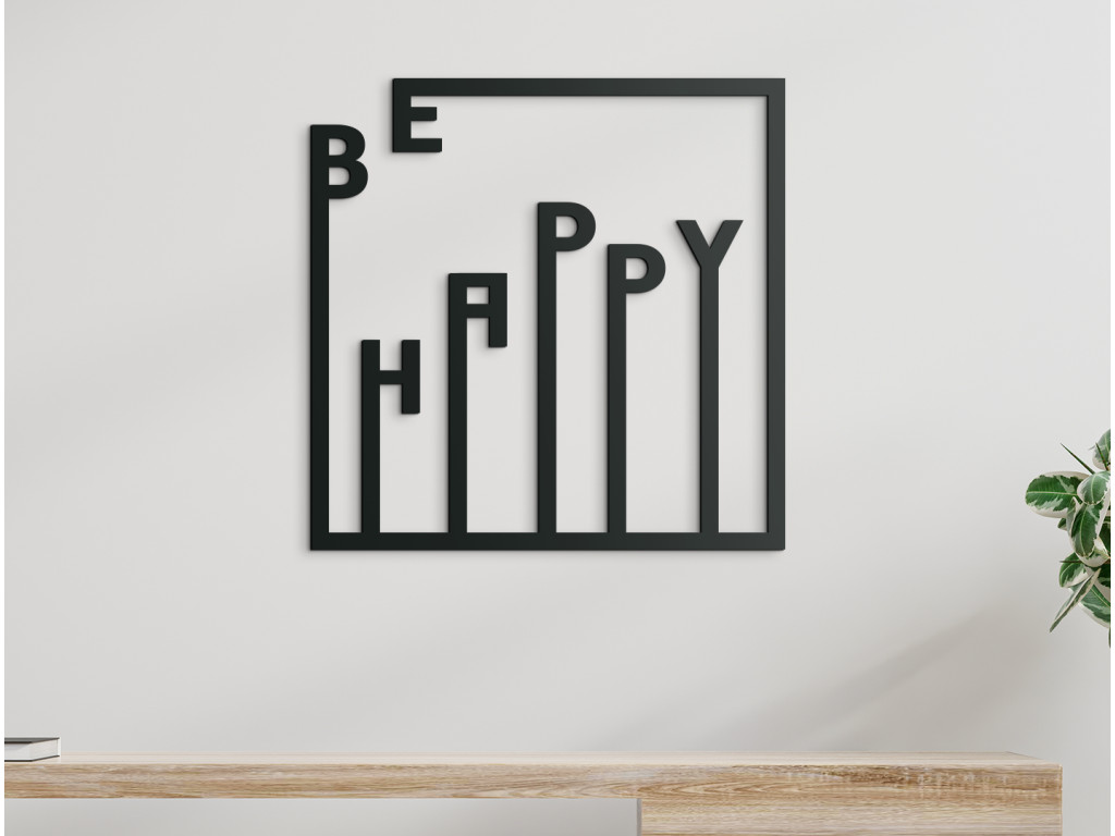 Drevená nálepka Be happy (Dimensioni del quadro 64,5 x 65 cm, Colore del quadro Antracite)