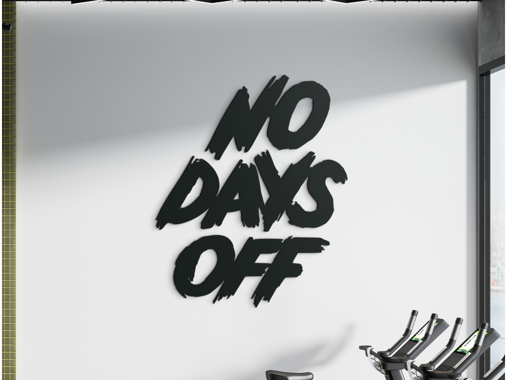 Drevený nápis na stenu No days off (Dimensioni del quadro 84 x 68,5 cm, Colore del quadro Antracite)