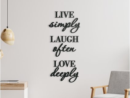 Drevený citát Live simply, laugh often, love deeply (Dimensioni del quadro 127 x 55,5 cm, Colore del quadro Antracite)