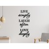 Drevený citát Live simply, laugh often, love deeply (Dimensioni del quadro 127 x 55,5 cm, Colore del quadro Antracite)
