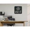 Drevený nápis na stenu USE IT