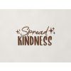 Drevená nálepka Spread kindness (Farba obrazu Orech)