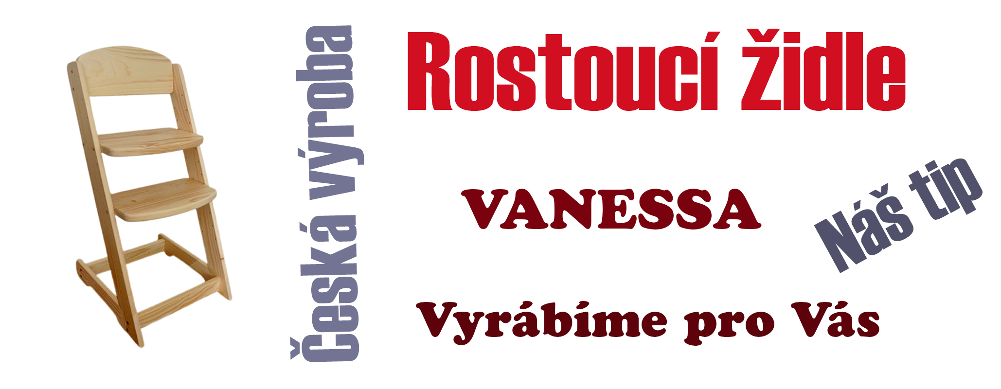Rostoucí židle VANESSA - výroba