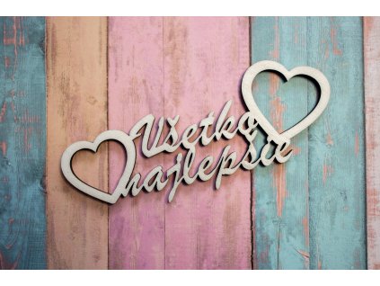 Zápich - Všetko najlepšie srdcia