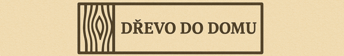 Dřevo do domu