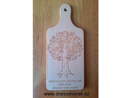 Prkénko - Nežijeme proto, abychom jedli. Jíme proto, abychom nepili nalačno.