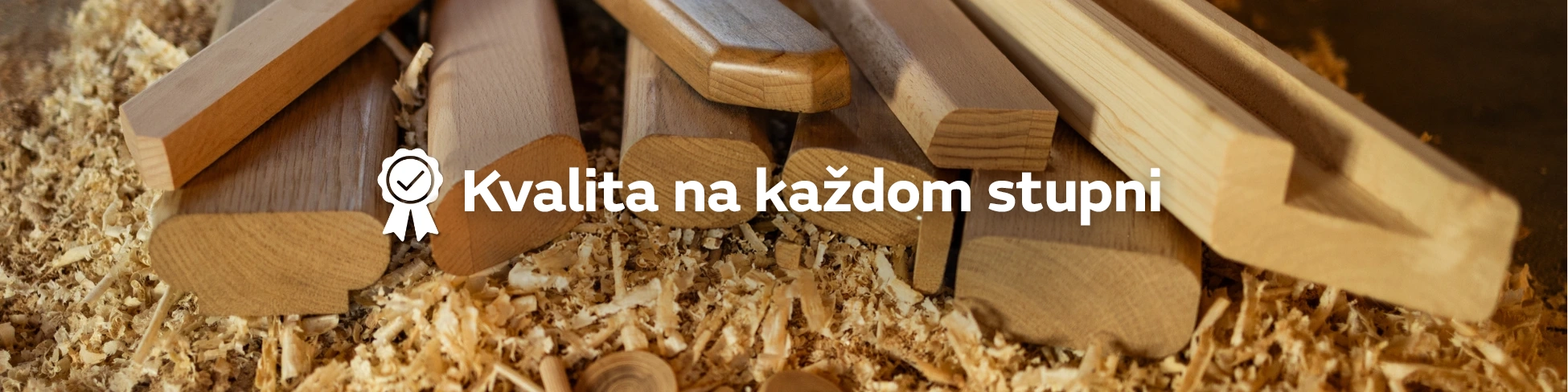 Kvalita na každom drevenom stupni
