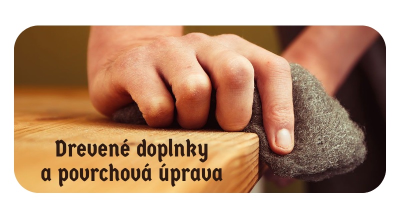 Drevené doplnky