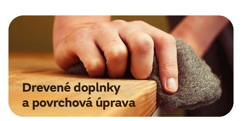 Povrchová úprava pre drevené výrobky