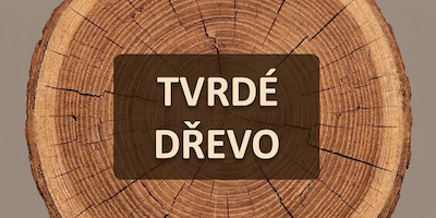 Tvrdé dřevo