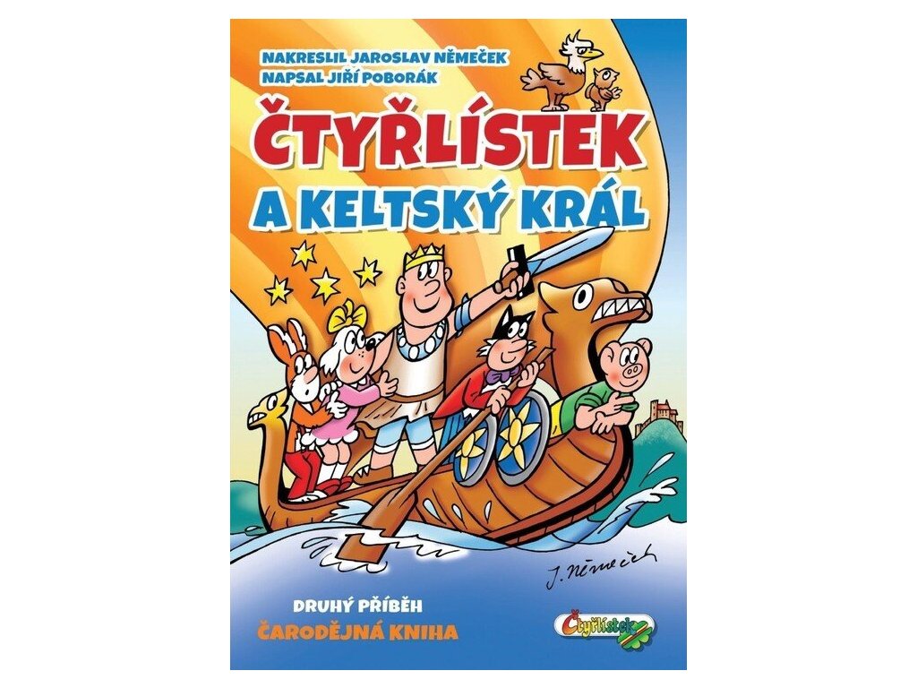 Čtyřlístek a keltský král  Čtyřlístek a keltský král   -  Jiří Poborák