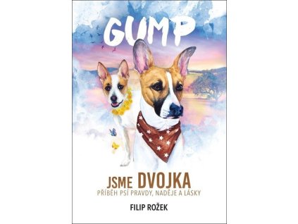 Gump: Jsme dvojka  Gump: Jsme dvojka   -  Filip Rožek