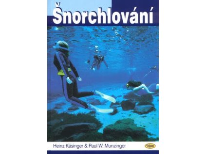 Šnorchlování  Šnorchlování - Heinz Käsinger