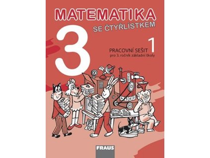 Matematika se Čtyřlístkem 3/1 - Pracovní sešit  Matematika se Čtyřlístkem 3/1 - Pracovní sešit   -  kolektiv autorů
