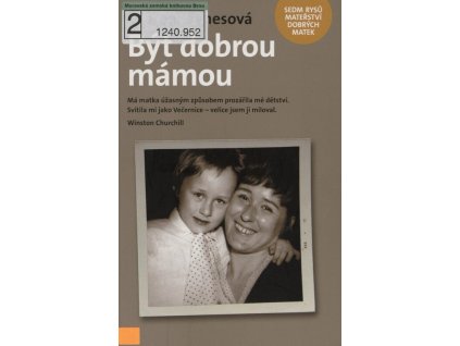 Být dobrou mámou  Být dobrou mámou   -  Sharon Jaynes