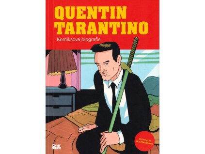 Quentin Tarantino: Komiksová biografie  Quentin Tarantino: Komiksová biografie   -  Michele Botton