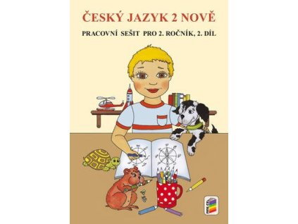 Český Jazyk 2 nově (2. díl)  Český Jazyk 2 nově (2. díl) - Jaroslava Fukanová