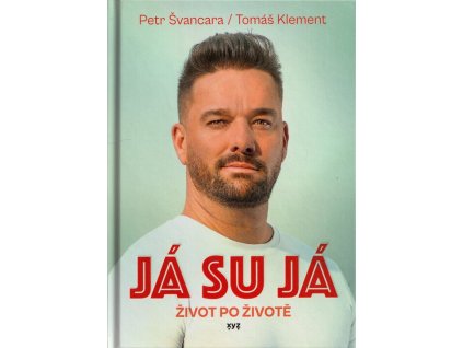 Já su já - Život po životě  Já su já - Život po životě   -  Petr Švancara